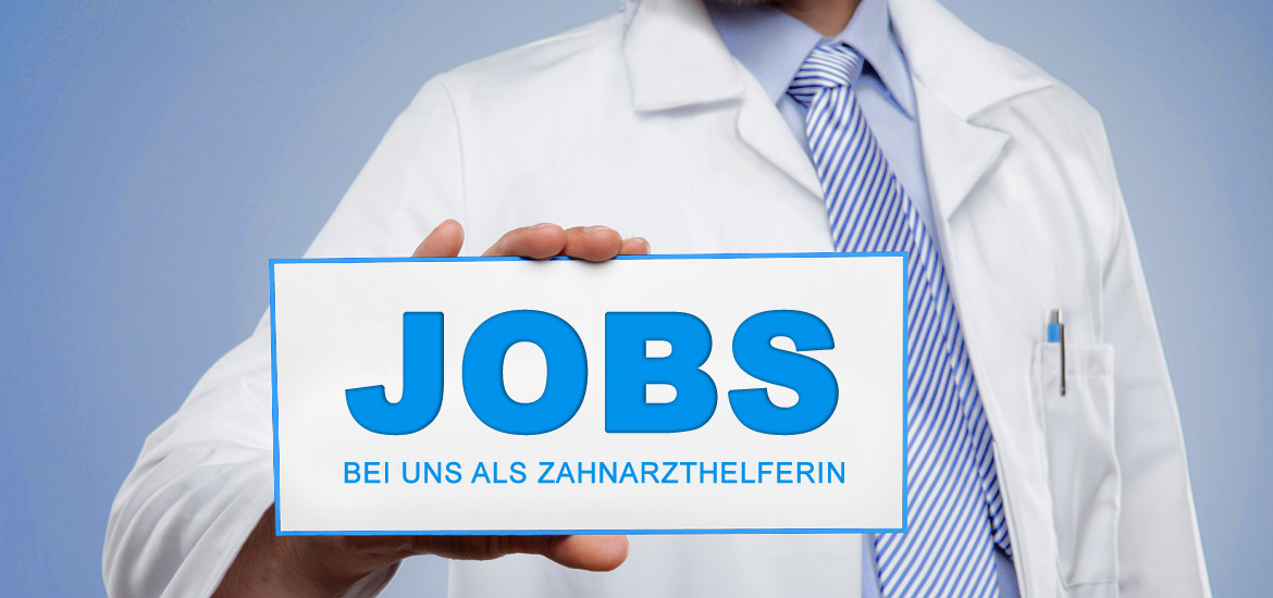 Arbeit als Zahnarzthelferin in Hannover